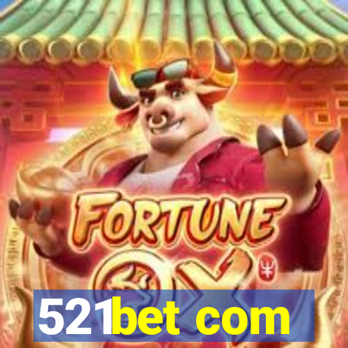 521bet com