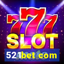 521bet com