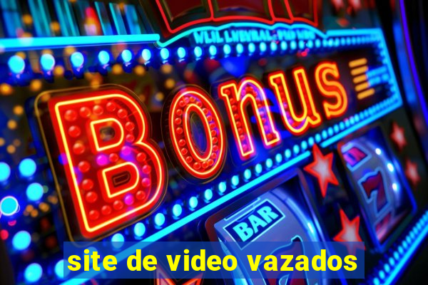 site de video vazados