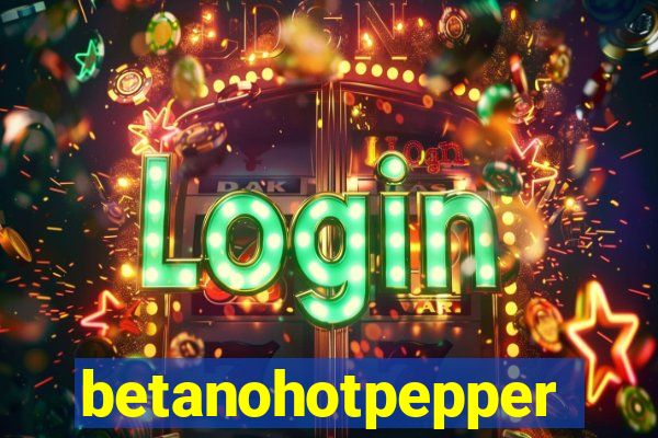 betanohotpepper
