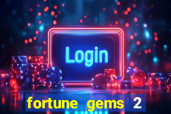 fortune gems 2 jili demo