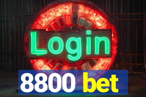 8800 bet
