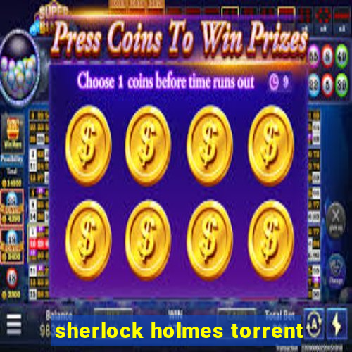 sherlock holmes torrent