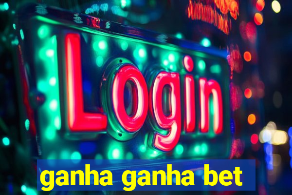 ganha ganha bet