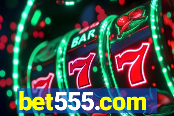 bet555.com
