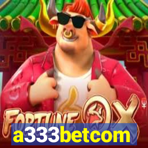 a333betcom