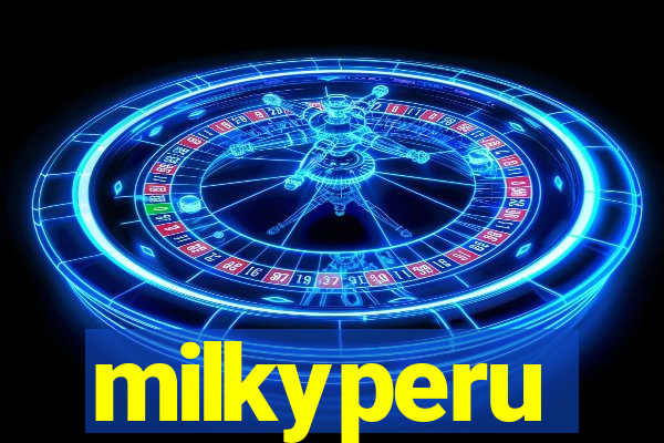 milkyperu