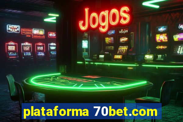 plataforma 70bet.com