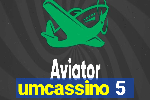 umcassino 5