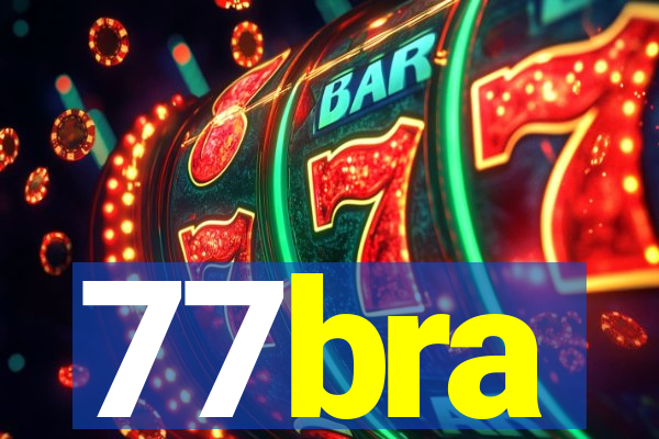 77bra