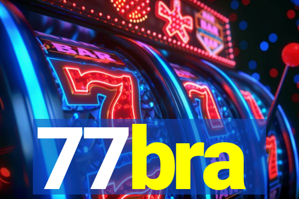 77bra