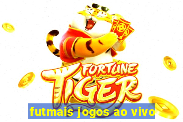 futmais jogos ao vivo