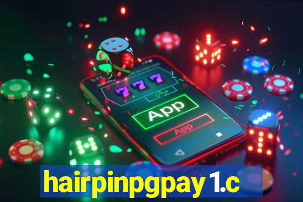 hairpinpgpay1.com
