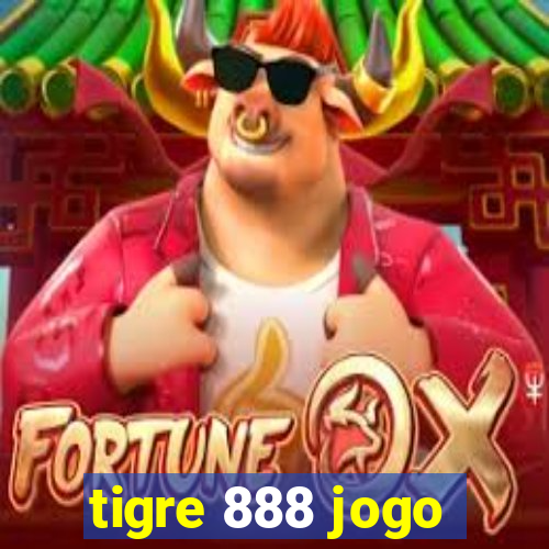 tigre 888 jogo