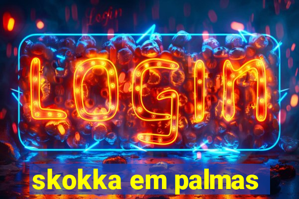 skokka em palmas