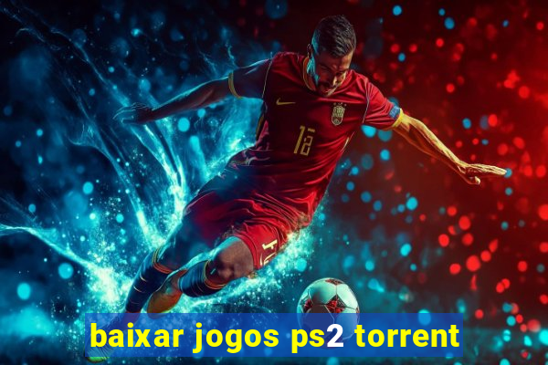 baixar jogos ps2 torrent