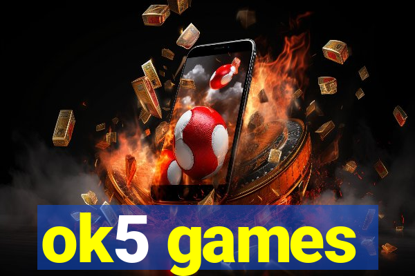 ok5 games