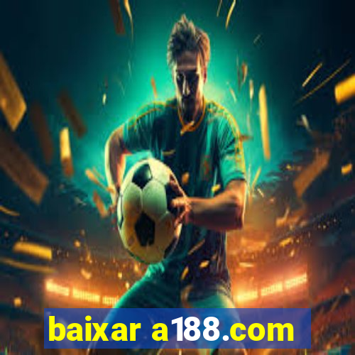 baixar a188.com