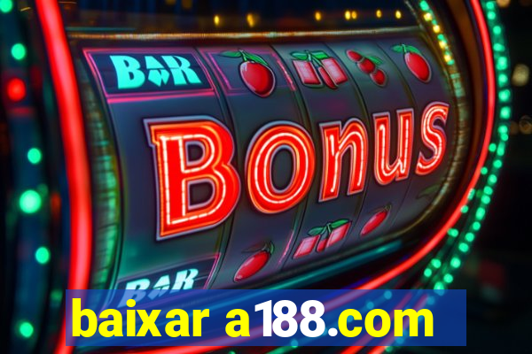 baixar a188.com