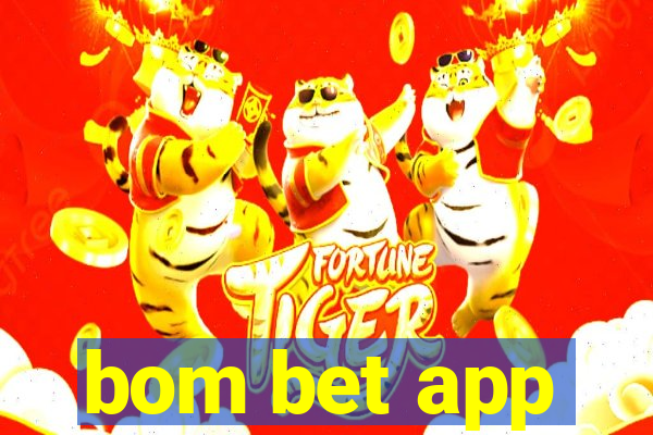 bom bet app