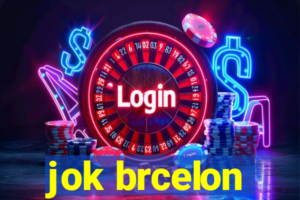 jok brcelon