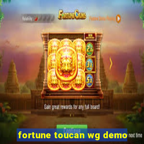 fortune toucan wg demo