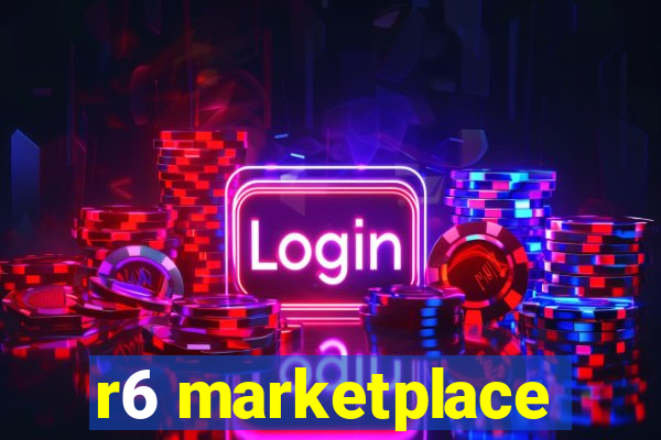 r6 marketplace