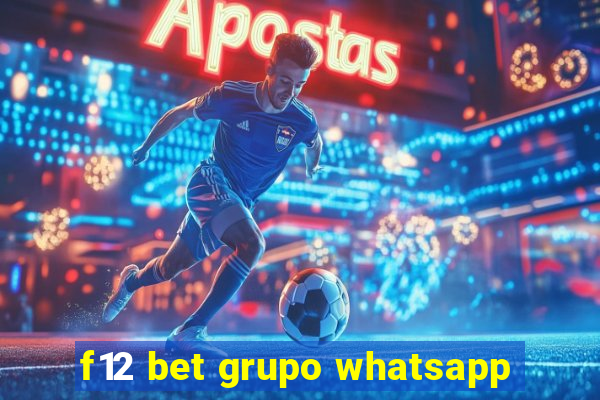 f12 bet grupo whatsapp