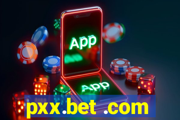 pxx.bet .com