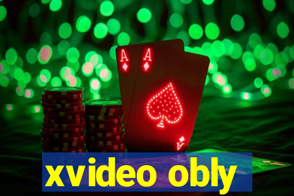 xvideo obly