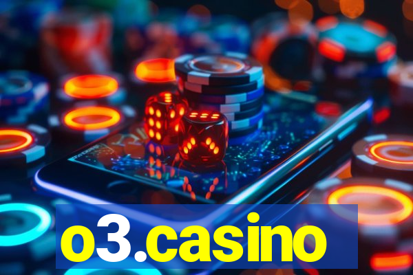 o3.casino