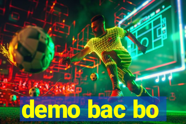 demo bac bo