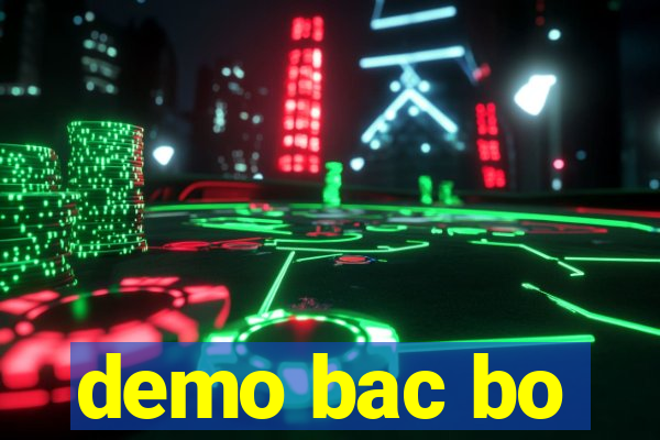 demo bac bo