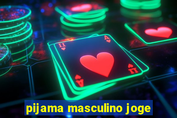 pijama masculino joge