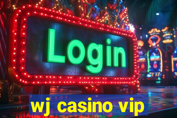 wj casino vip