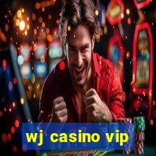 wj casino vip