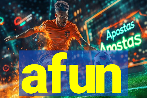 afun