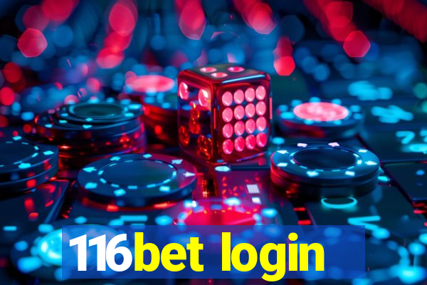 116bet login