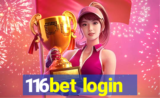116bet login