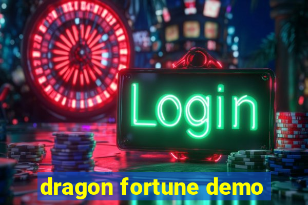 dragon fortune demo