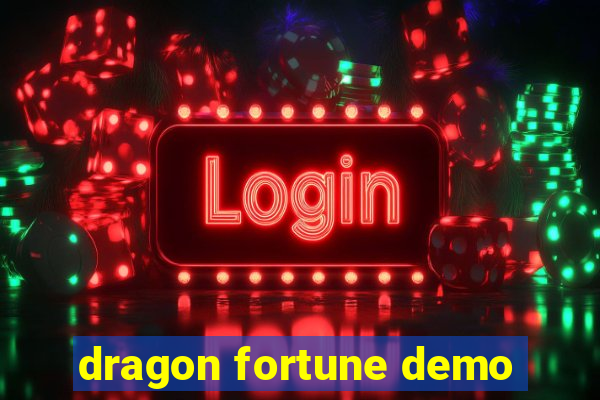 dragon fortune demo