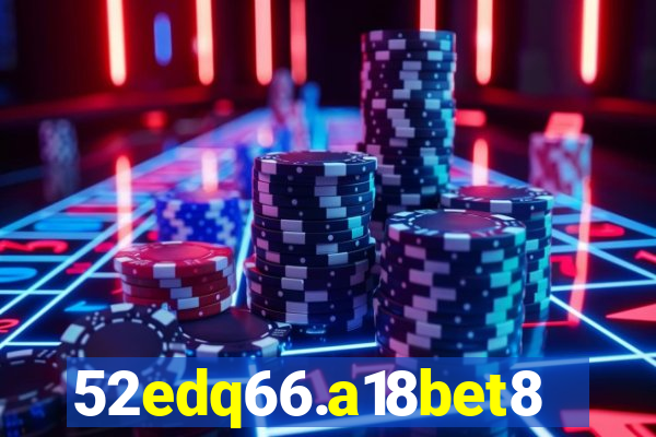 52edq66.a18bet8.com