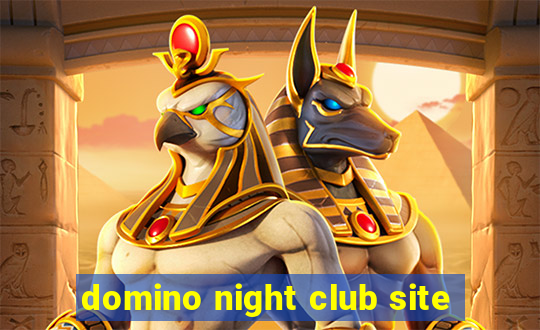 domino night club site