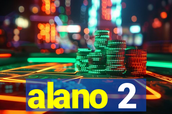 alano 2