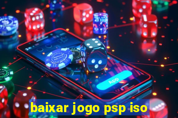 baixar jogo psp iso