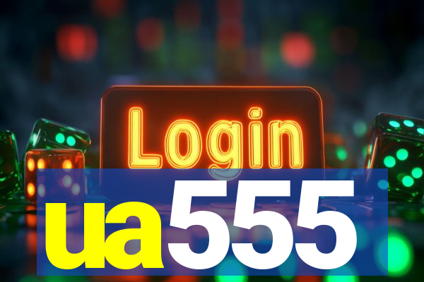 ua555