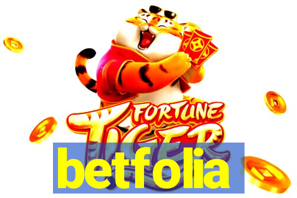betfolia