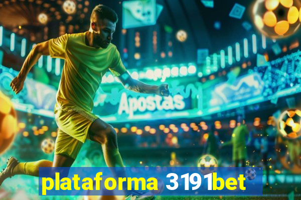 plataforma 3191bet