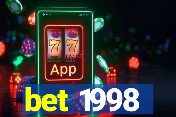 bet 1998