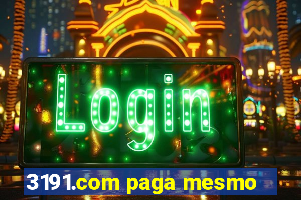 3191.com paga mesmo